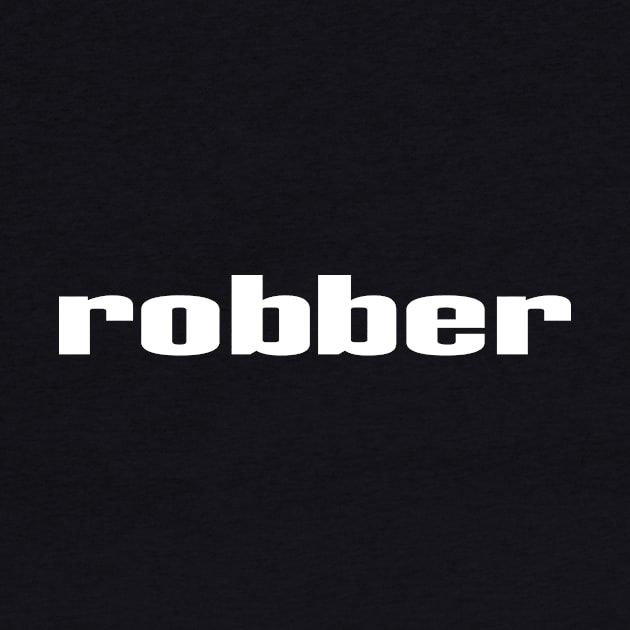 Robber by ProjectX23